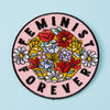 Feminist Forever Iron On Patch