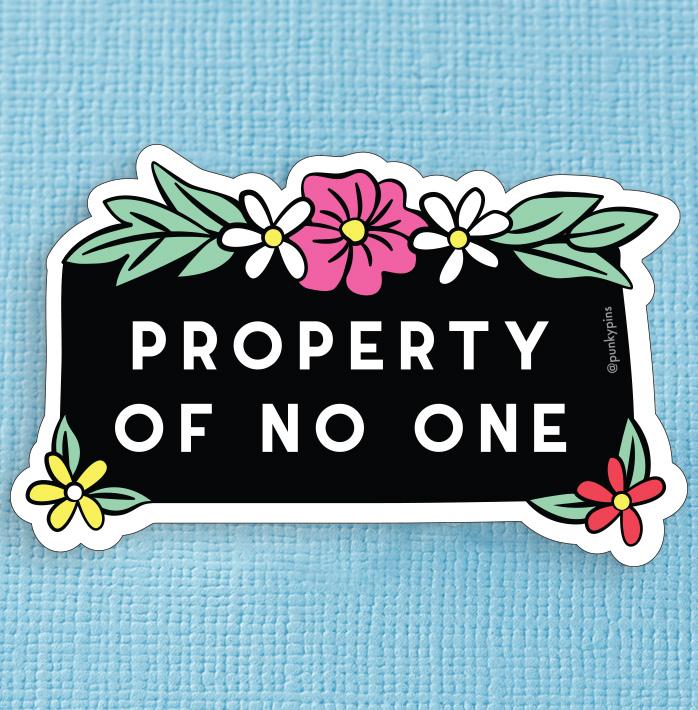 Property of No One Die Cut Vinyl Sticker