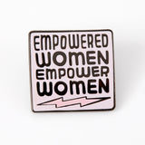 Empowered Women Empower Women Pink Enamel Pin - Limited Edition