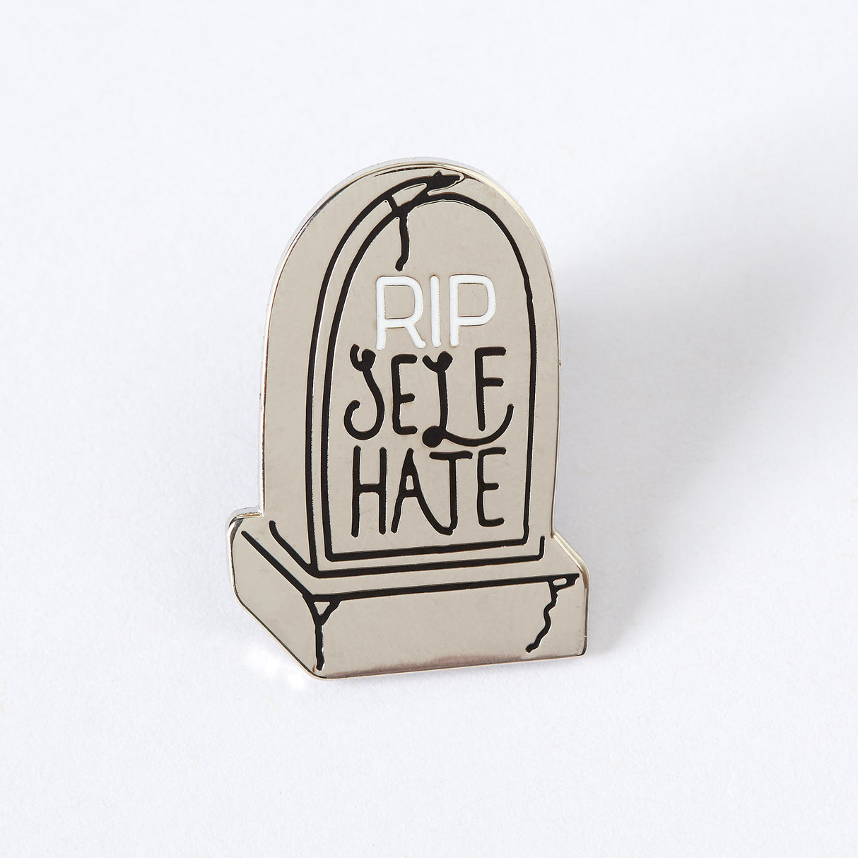 RIP Self Hate Enamel Pin