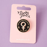 She Believed She Could So She Did Enamel Pin