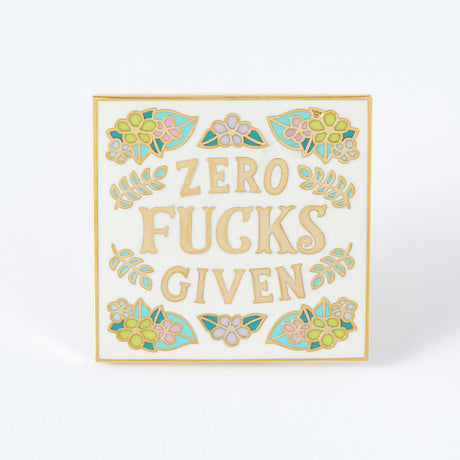 Zero Fucks Given Enamel Pin