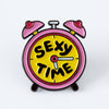 Sexy Time Enamel Pin