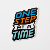 One Step At A Time Vinyl Sticker