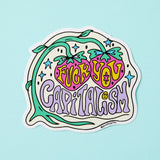 Fuck You Capitalism Vinyl Sticker