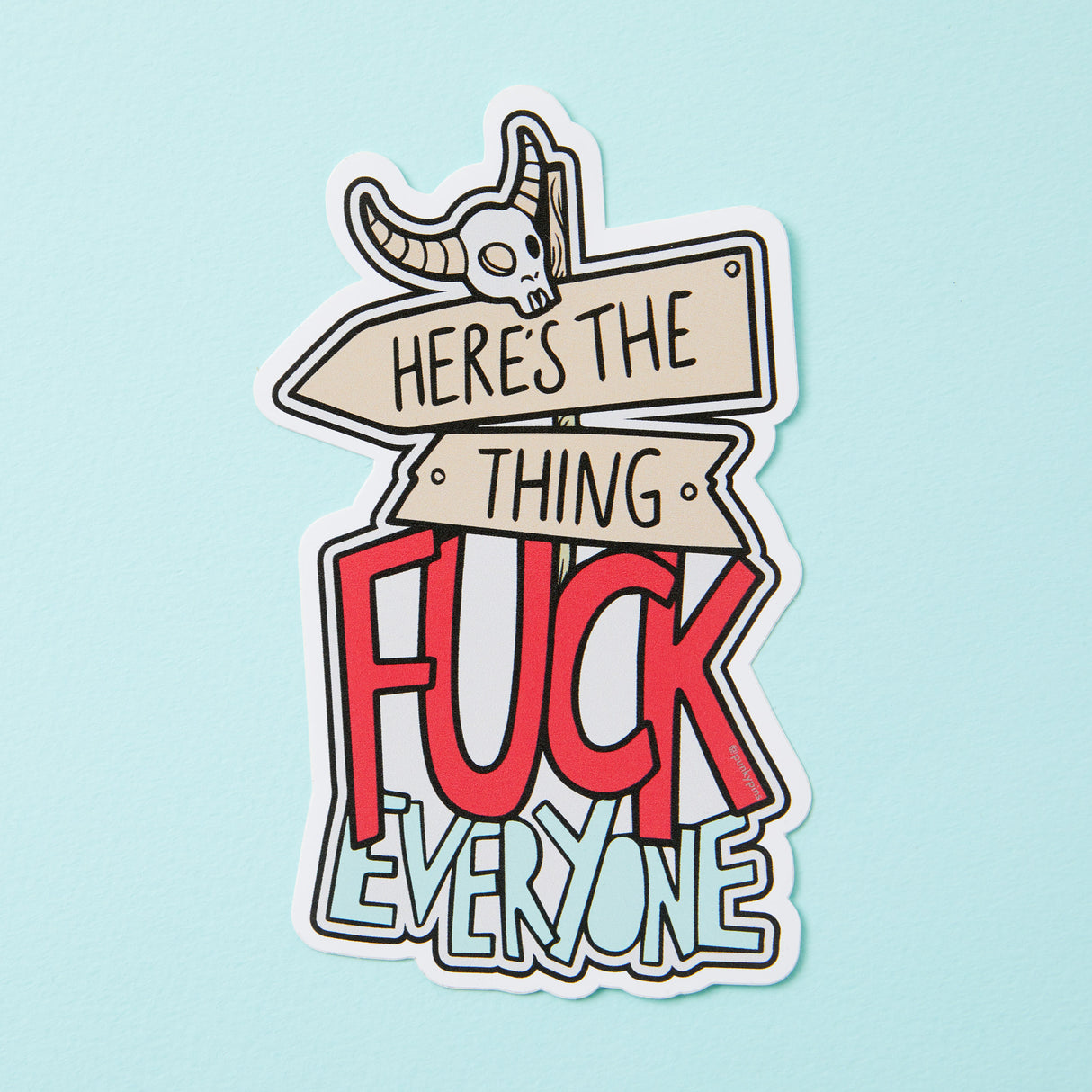 Here's The Thing Vinyl Sticker