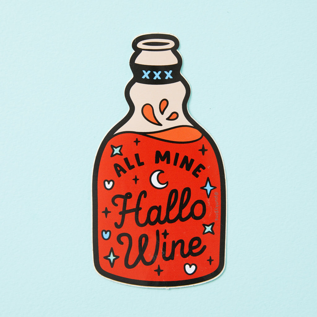 All Mine Hallo Wine Vinyl Sticker