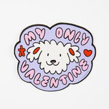 My Only Valentine Vinyl Sticker