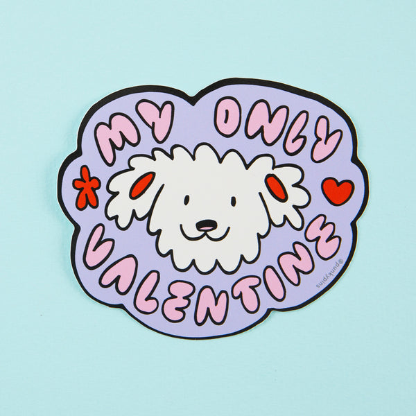 My Only Valentine Vinyl Sticker