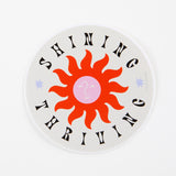 Shining Thriving Vinyl Sticker