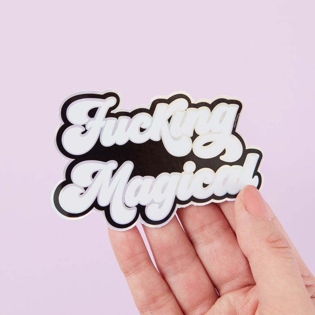 F*cking Magical Holographic Sticker