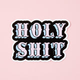 Holy Shit Vinyl Sticker
