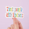 Treat People With Kindness Vinyl Sticker