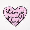 Strong Female Lead Vinyl Sticker
