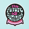 The Future Is Feminist Vinyl Sticker