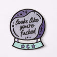 Punky Pins Looks Like You're Fucked Embroidered Iron On Patch