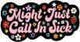 Punky Pins Might Just Call In Sick Enamel Pin