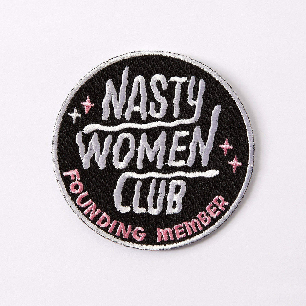 Punky Pins Nasty Women Club Embroidered Iron On Patch