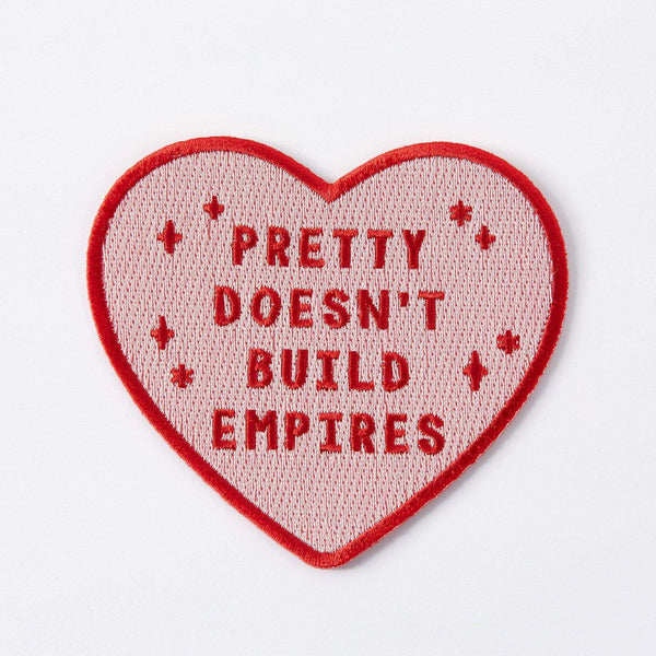 Punky Pins Pretty Doesn't Build Empires Iron On Patch