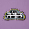 Punky Pins Some Disabilities Are Invisible Iron-on Patch